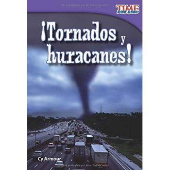 ¡Tornados y huracanes!