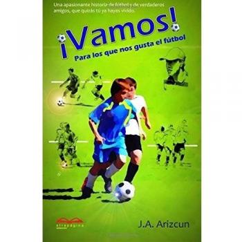 Vamos: Para los que nos gusta el fútbol: 1