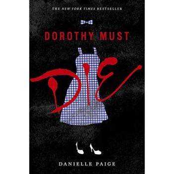 Dorothy Must Die: 1