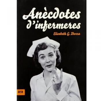 Anècdotes D'Infermeres