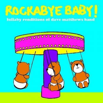 Dave Matthews Band Lullaby