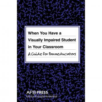 Visually Impaired Student Support Guide for Paraeducators