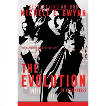La Evolución de Elsa Kreiss (Checkpoint, Berlín Detective, Libro 2) - Edición en Rústica