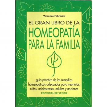 Gran libro de homeopatia para la familia
