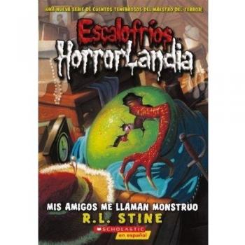 Mis Amigos Me Llaman Monstruo / My Friends Call Me Monster