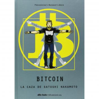 Bitcoin: La caza de Satoshi Nakamoto