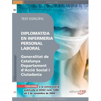 Personal Laboral de la Generalitat de Catalunya. Departament d'Acció Social i Ciutadania. Diplomat/da en Infermeria. Test específic