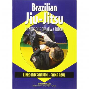 Brazilian Jiu-Jitsu. Libro Intermedio I. Faixa Azul