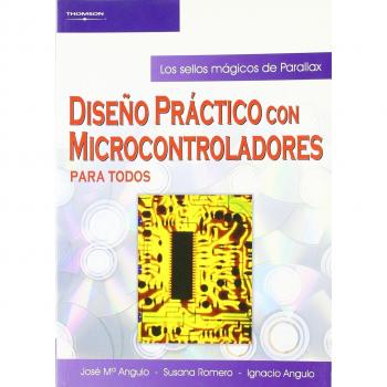 Diseño practico con microcontroladores para todos