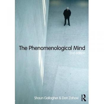 The Phenomenological Mind