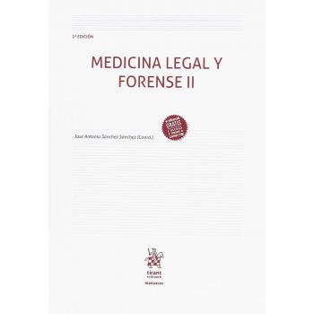 Medicina Legal y Forense II 2ª Edición 2018