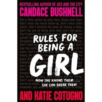 Reglas para Ser una Chica - Libro de Candace Bushnell