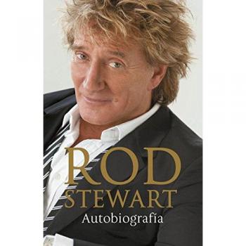 Rod Stewart: autobiografía
