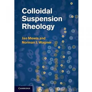 Rheología de Suspensiones Coloidales - Serie Cambridge en Ingeniería Química