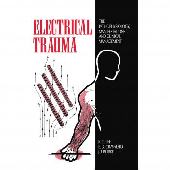 Trauma Eléctrico: Patofisiología, Manifestaciones y Manejo Clínico - Edición de Cambridge