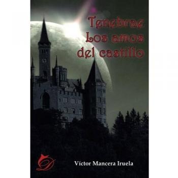 Tenebrae Los amos del castillo