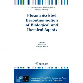 Plasma Assisted Decontamination of Biological and Chemical Agents