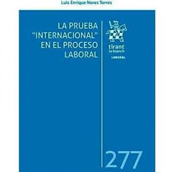 La prueba 'internacional' en el proceso laboral