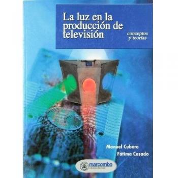 La Luz en la Producción de Televisión