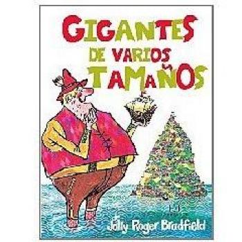 Gigantes de varios tamaños