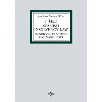 Spanish Insolvency Law: Handbook, practical cases and tests