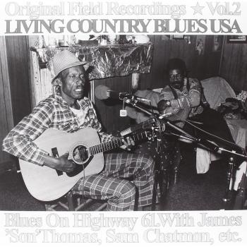 Blues On Highway 61 Original Field Recordings Vol: 2 / Living Country Blues [Vinilo]