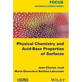 PHYSICAL CHEMISTRY AND ACIDBASE PROPERTIES OF SURFACES