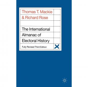 The International Almanac of Electoral History
