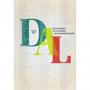 Diccionario de autores latinoamericanos - César aira