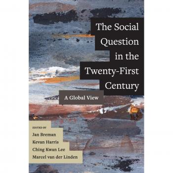 The Social Question in the Twenty-First Century: A Global View