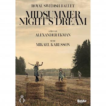 Midsummer Night's Dream DVD by Alexander Ekman and Mikael Karlsson