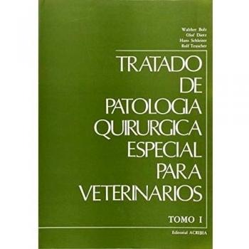 Tratado de patología quirúrgica especial veterinaria