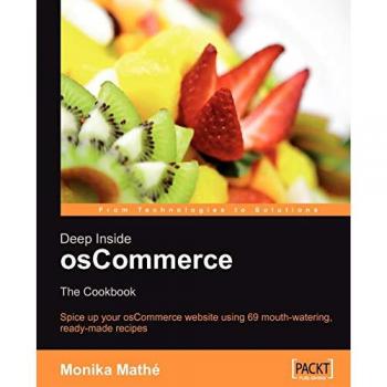 Recetario Esencial para Personalizar y Ampliar tu Sitio Web de Comercio Electrónico con osCommerce