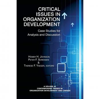 Critical Issues in Organizational Development: Case Studies and Analysis (Paperback)