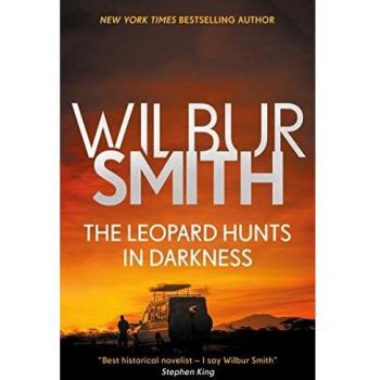 Leopard Hunts in Darkness - Adventure Novel by Wilbur Smith