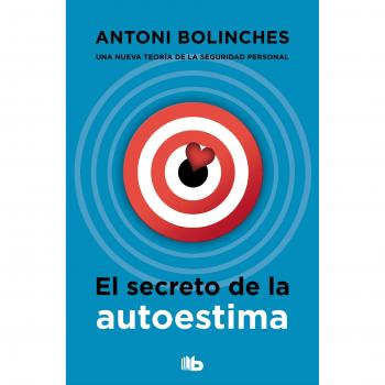 El secreto de la autoestima