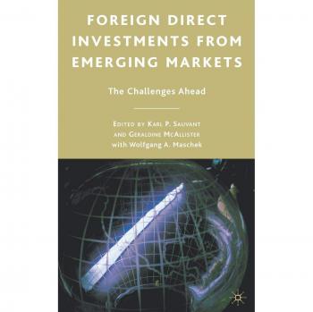 Emerging Markets Foreign Direct Investment Insights: Challenges and Opportunities