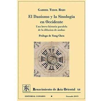 El Daoísmo y La Sinología en Occidente: Una breve historia paralela de la difusión de ambas