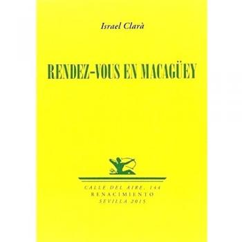 Rendez-Vous En Macaguey