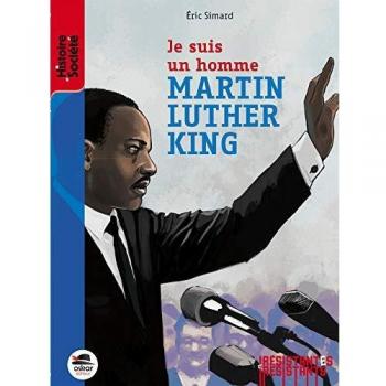 Je suis un homme - Martin Luther King