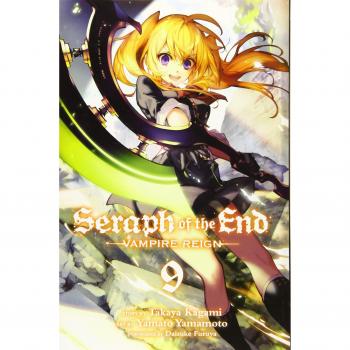 Seraph of the End, Vol. 9: Vampire Reign