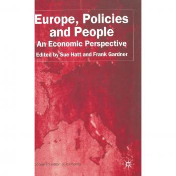 Europe, Policies and People: An Economic Perspective