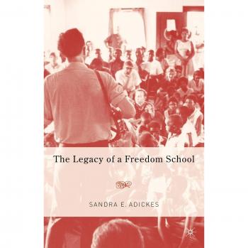 Legacy of a Freedom School: Educational Resource on Social Justice and Empowerment