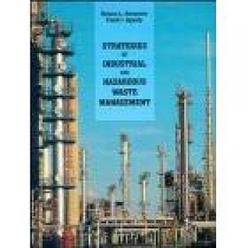 Strategies of Industrial and Hazardous Waste Management, Second Edition