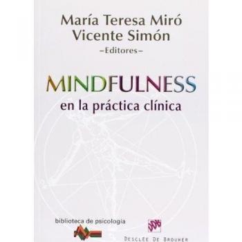 Mindfulness En La Practica Clinica