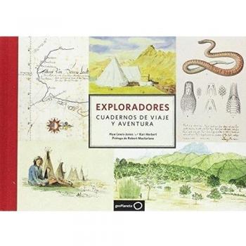 Exploradores. Cuadernos de viaje y aventura - LEWIS-JONES, HUW; HERBERT, KARI