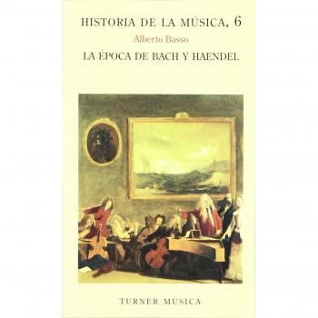 Historia de la música: 6. La época de Bach y Haendel