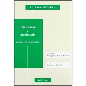 Cohabitaci¢n y matrimonio: La experiencia escocesa