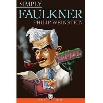 Biografía Simplificada de Faulkner (Grandes Vidas, Tomo 4) - Edición en Tapa Blanda