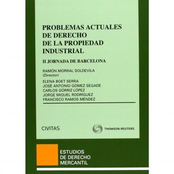 Problemas Actuales de Derecho de la Propiedad Industrial - II Jornada de Barcelona de Derecho de la Propiedad Industrial